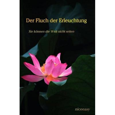 Der Fluch der Erleuchtung, Taschenbuch von Michael Fabritius, Epubli, 978-3-7502-8978-9