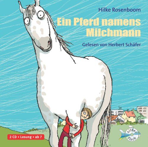 Hilke Rosenboom - Ein Pferd namens Milchmann: : 2 CDs - Preis vom 11.10.2026 15:43:13 h