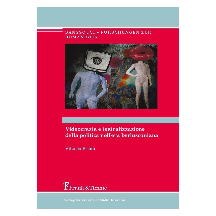 Bod Prada:Videocrazia e teatralizzazione de (Italienisch, Hardcover, Vittorio Prada) (67863755)