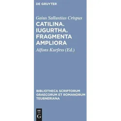 Catilina. Iugurtha. Fragmenta ampliora, Fachbücher von Gaius Sallustius Crispus, Alfons Kurfess