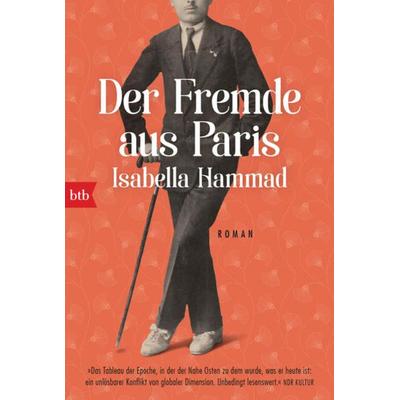 Der Fremde aus Paris, Taschenbuch von Isabella Hammad, btb
