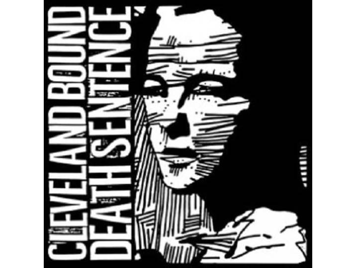 Cleveland Bound Death Sentence - Cleveland Bound Death Sentence