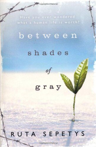 Ruta Sepetys - Between Shades Of Gray - Preis vom 09.10.2026 07:28:09 h
