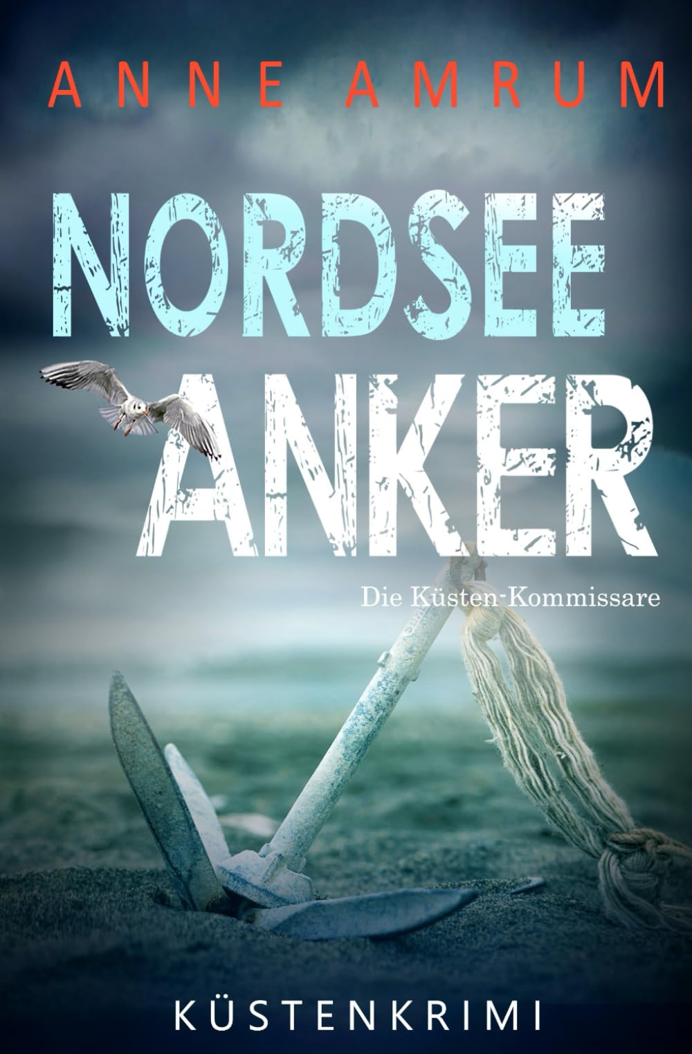 Nordsee Anker - Die Küsten-Kommissare: Küstenkrimi Nordseekrimi (Die Nordsee-Kommissare, Band 28) - Preis vom 11.10.2026 03:10:56 h