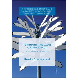 Rethinking the Value of Democracy, Fachbücher von Renske Doorenspleet