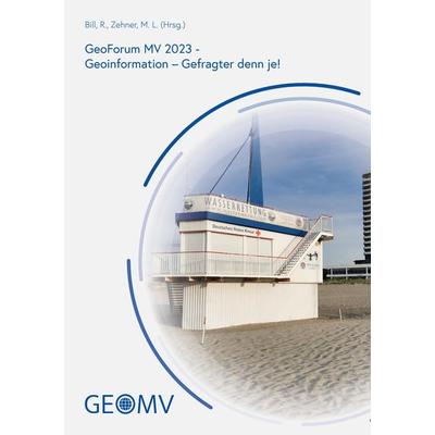 GeoForum MV 2023, Taschenbuch von Ralf Bill,Marco L. Zehner, Tredition, 978-3-347-98308-3