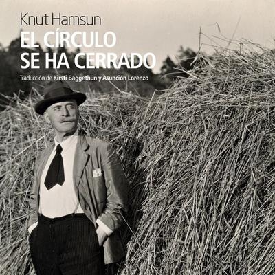 El círculo se ha cerrado - Knut Hansum, Audio, 9789178078882