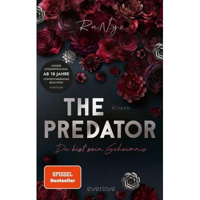 The Predator – Du bist sein Geheimnis, Taschenbuch von RuNyx, Everlove, 978-3-492-06641-9