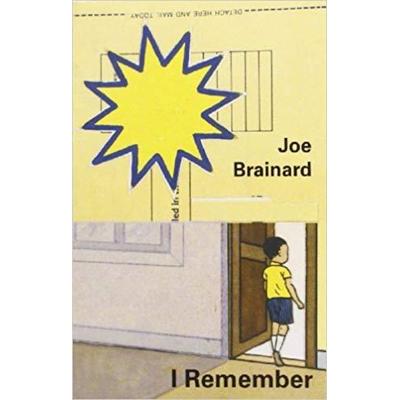 Joe Brainard: I Remember, Taschenbuch von r. brainard, j. Padgett, Granary Books, 978-1-887123-48-8