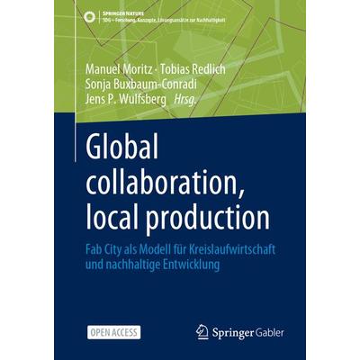 Global collaboration, local production, Taschenbuch von , Springer Fachmedien Wiesbaden GmbH, 978-3-658-44113-5