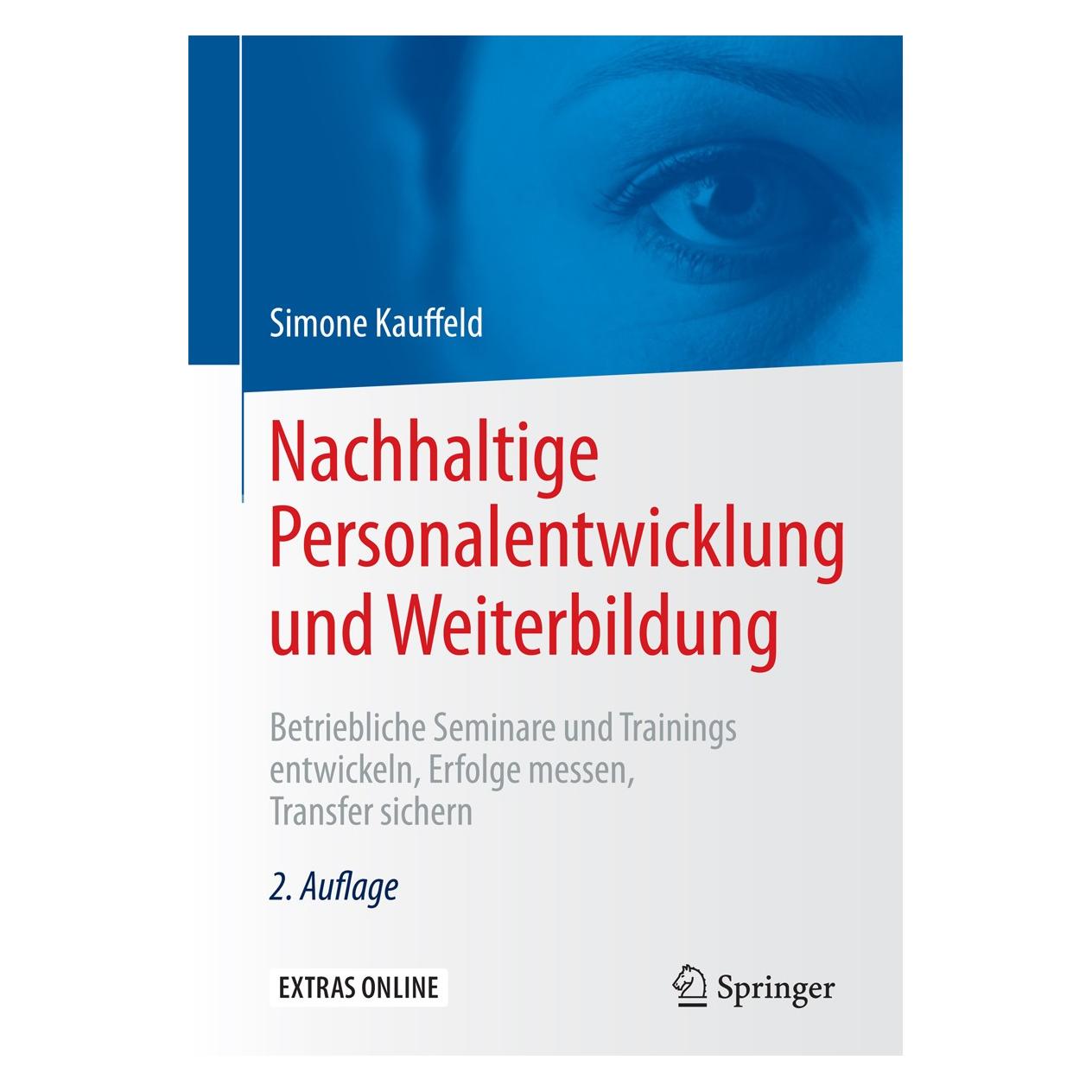Springer Nachhaltige Personalentwicklung und Weiterbildung (Deutsch, Simone Kauffeld, 2015) (9783662481295)