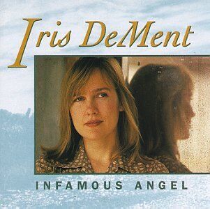 Iris Dement - Infamous Angel - Preis vom 02.10.2026 23:42:20 h