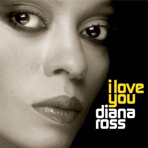 Diana Ross - I Love You - Preis vom 09.10.2026 07:28:09 h