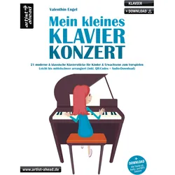 Artist Ahead Mein kleines Klavierkonzert - Valenthin Engel - Notenbuch