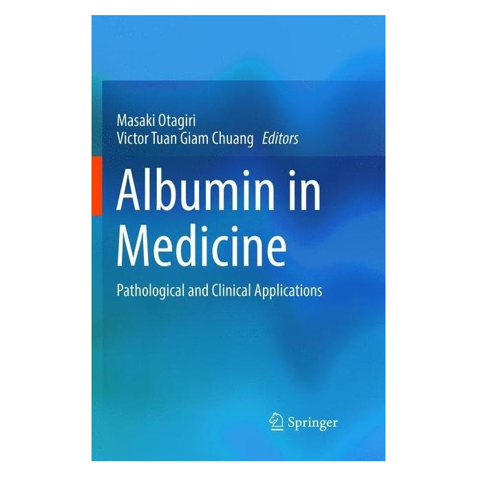Springer Albumin in Medicine (Englisch, Softcover, Masaki Otagiri, Victor Tuan Giam Chuang) (55998715)