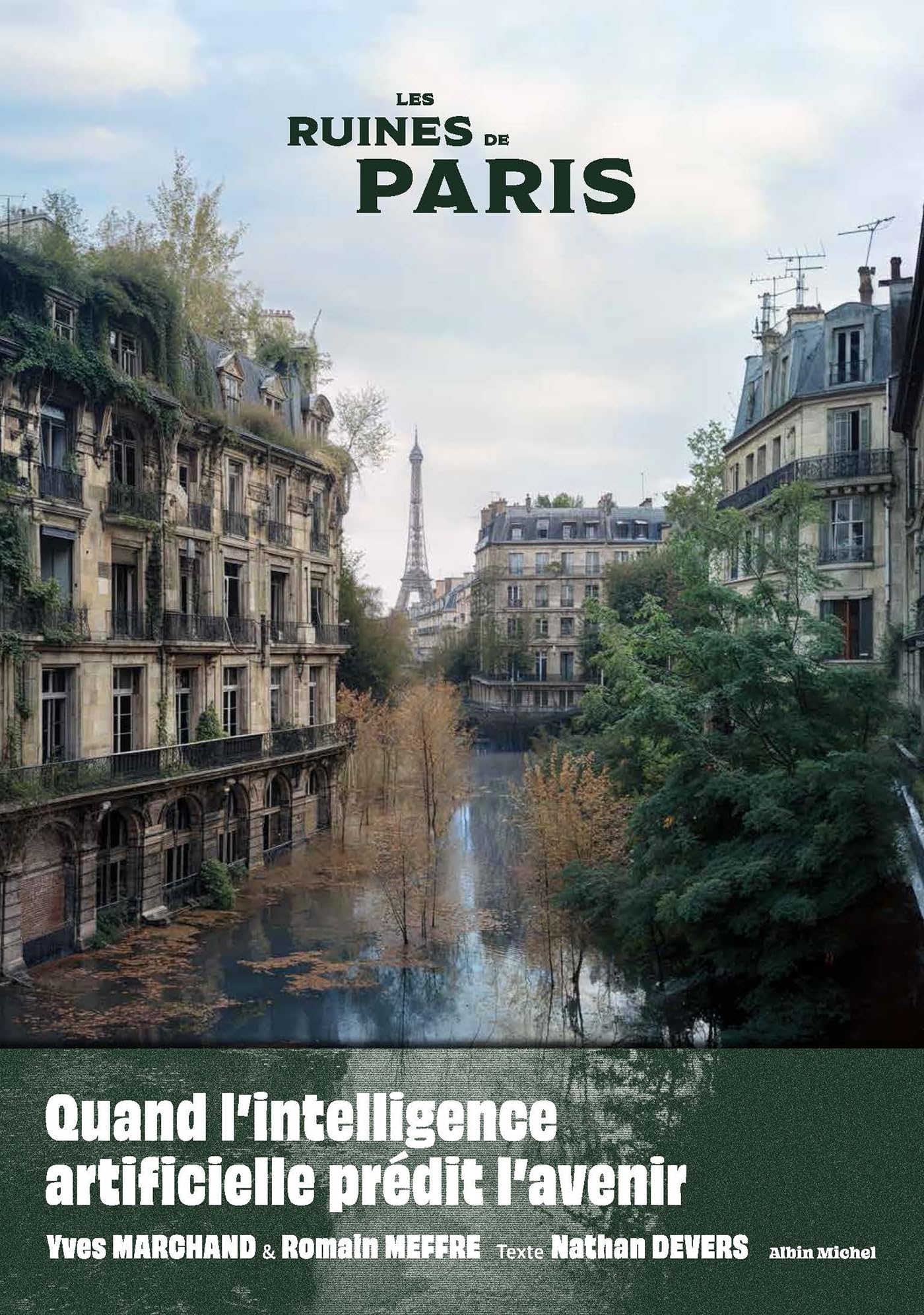 Nathan Devers - Les ruines de Paris : l'intelligence artificielle et nos apocalypses - Preis vom 14.10.2026 23:07:16 h