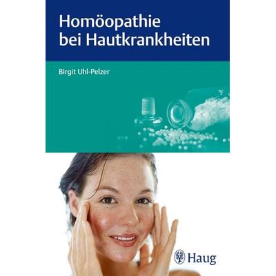 Homöopathie bei Hautkrankheiten, Taschenbuch von Birgit Marion Kübler, Karl F. Haug, 978-3-8304-7591-0