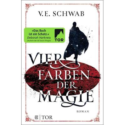 Vier Farben der Magie, Taschenbuch von V. E. Schwab, Fischer Tor
