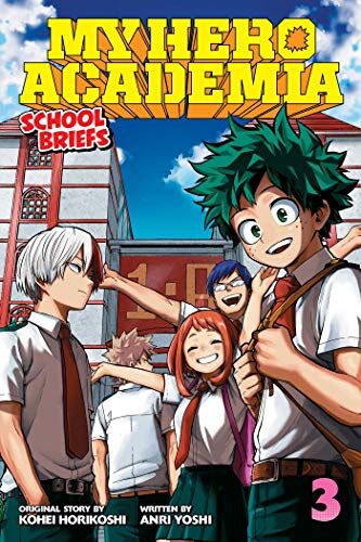 Anri Yoshi - My Hero Academia: School Briefs, Vol. 3: Dorm Days - Preis vom 17.10.2026 19:25:27 h