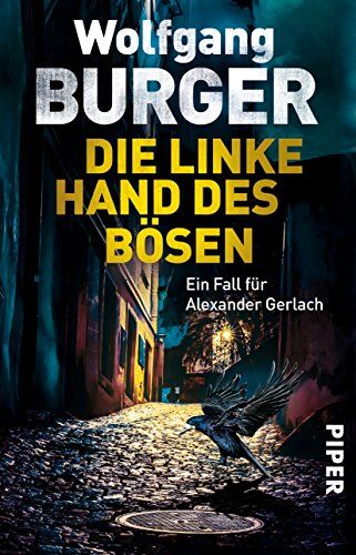 Wolfgang Burger - Die linke Hand des Bösen: Ein Fall für Alexander Gerlach (Alexander-Gerlach-Reihe, Band 14) - Preis vom 16.10.2026 11:41:07 h
