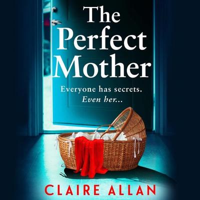 The Perfect Mother - Claire Allan, Audio, 9781835334270