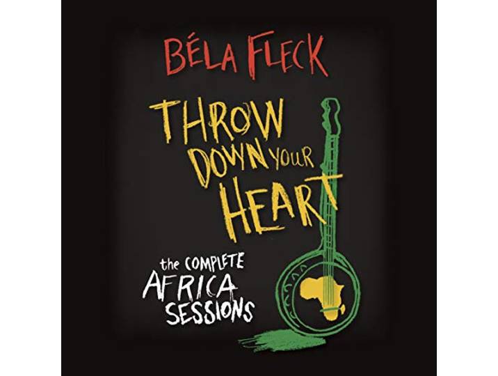 Bela Fleck - Throw Down Your Heart