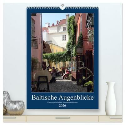 Baltische Augenblicke (hochwertiger Premium Wandkalender 2026 DIN A2 hoch), Kunstdruck in Hochglanz