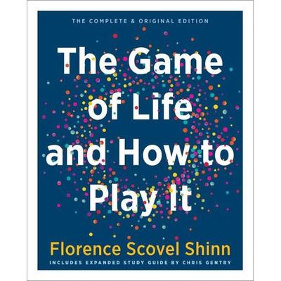 The Game of Life and How to Play It (Gift Edition), Gebundene Ausgabe von Florence Scovel Shinn, HarperCollins, 978-1-64297-047-0