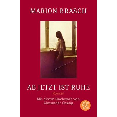 Ab jetzt ist Ruhe, Taschenbuch von Marion Brasch, Fischer Taschenbuch Verlag, 978-3-596-19196-3