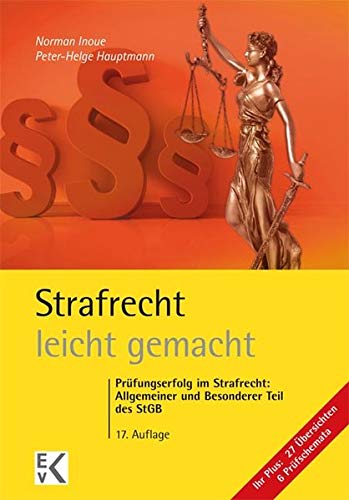 Norman Inoue - Strafrecht – leicht gemacht®: Prüfungserfolg im Strafrecht: Allgemeiner und Besonderer Teil des StGB - Preis vom 17.10.2026 19:25:27 h