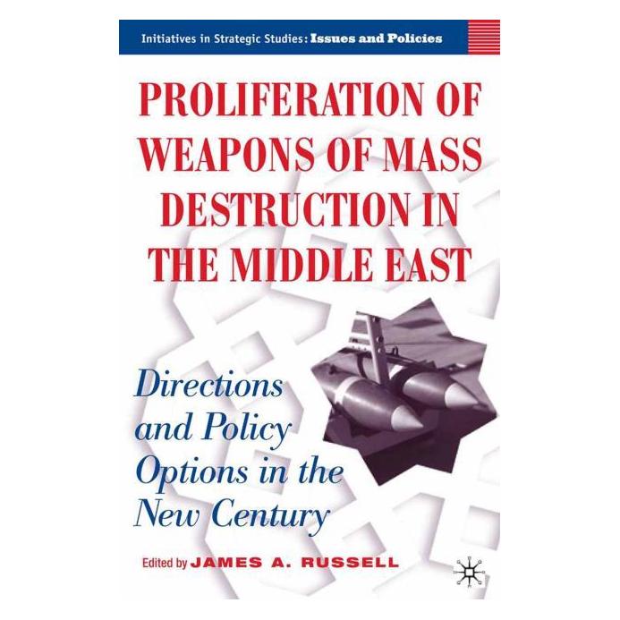 Springer Proliferation of Weapons of Mass Destruction in the Middle East (Englisch, Softcover, J. Russell) (55860414)