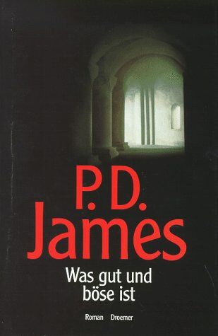 James, P. D. - Was gut und böse ist - Preis vom 09.10.2026 07:28:09 h