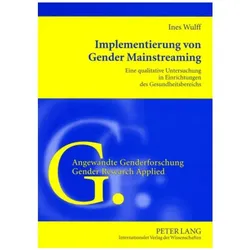 Implementierung von Gender Mainstreaming, Fachbücher von Ines Wulff
