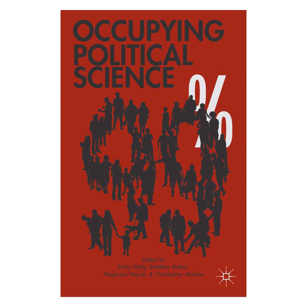 Springer Occupying Political Science (Englisch, Softcover, C. Malone, E. Welty, M. Bolton, M. Nayak) (56827143)