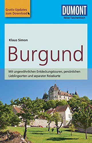 Klaus Simon - DuMont Reise-Taschenbuch Reiseführer Burgund: mit Online Updates als Gratis-Download - Preis vom 09.10.2026 07:28:09 h