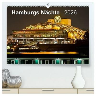 Hamburgs Nächte (hochwertiger Premium Wandkalender 2026 DIN A2 quer), Kunstdruck in Hochglanz