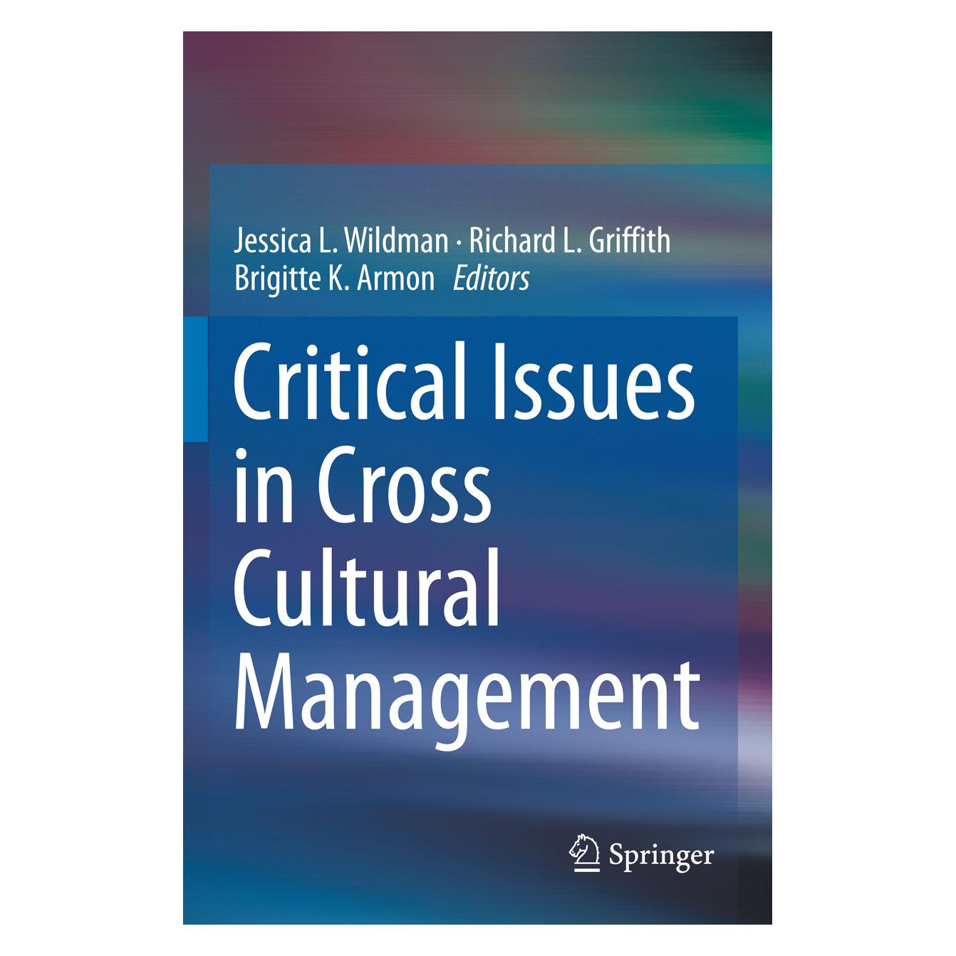 Springer Critical Issues in Cross Cultural Management (Englisch, Softcover, Brigitte, Brigitte K. Armon, Jessica L. Wildman, K Armon, L Griffith, Richard, Richard L. Griffith) (55983722)