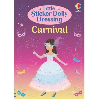 Little Sticker Dolly Dressing Carnival, Taschenbuch von Fiona Watt, Usborne, 978-1-4749-8117-0