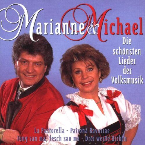 Marianne & Michael - Die Schönsten Lieder der Volksmusik - Preis vom 16.10.2026 11:41:07 h