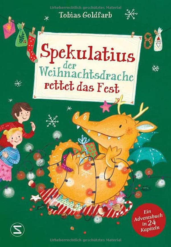 Tobias Goldfarb - Spekulatius, der Weihnachtsdrache rettet das Fest: Ein Adventsbuch in 24 Kapiteln - Preis vom 01.10.2026 17:08:56 h