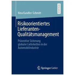 Risikoorientiertes Lieferanten-Qualitätsmanagement, Fachbücher von Nina Kandler-Schmitt
