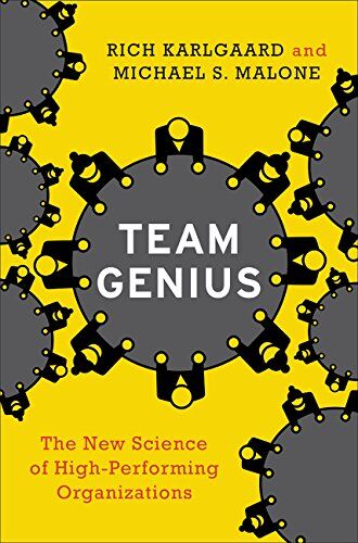 Rich Karlgaard - Team Genius: The New Science of High-Performing Organizations - Preis vom 11.10.2026 15:43:13 h
