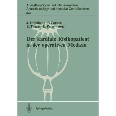 Der kardiale Risikopatient in der operativen Medizin, Taschenbuch von , Springer Berlin, 978-3-540-54647-4