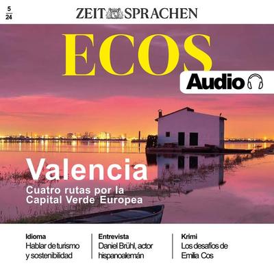 Spanisch lernen Audio – Valencia - Vier Routen durch Europas Grüne Hauptstadt - Ignacio Rodríguez-Mancheño, Audio, 4099995356465