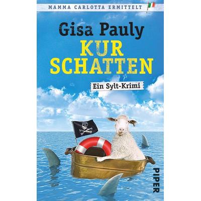 Kurschatten / Mamma Carlotta Band 7, Taschenbuch von Gisa Pauly, Piper Taschenbuch