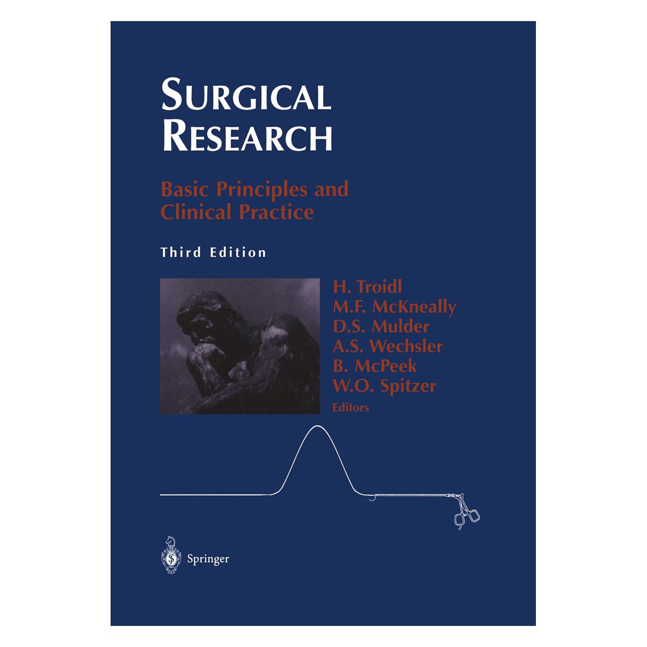 Springer Surgical Research (Englisch, Softcover, A.S. Wechsler, Bucknam McPeek, David, David S. Mulder, F McKneally, Hans Troidl, M.F. McKneally, M/S Mulder, W.O. Spitzer) (35089137)