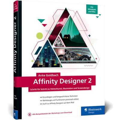 Affinity Designer 2, Gebundene Ausgabe von Anke Goldbach, Rheinwerk, 978-3-8362-9524-6