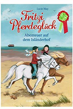Lucie May - Fritzi Pferdeglück: Abenteuer auf dem Isländerhof - Preis vom 11.10.2026 03:10:56 h