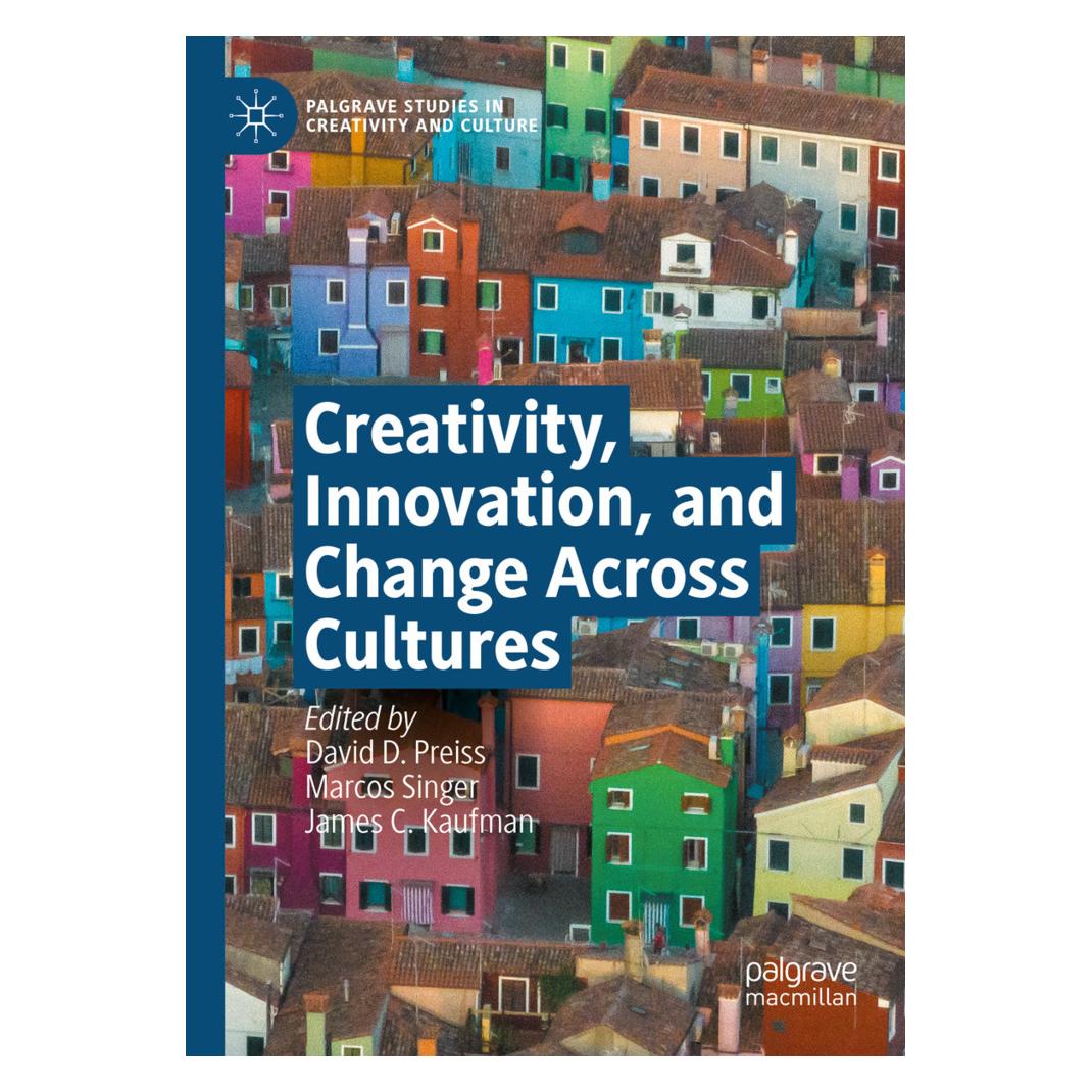 Springer Creativity, Innovation, and Change Across Cultures (Englisch, Softcover, David D. Preiss, James C. Kaufman, Marcos Singer) (57092429)
