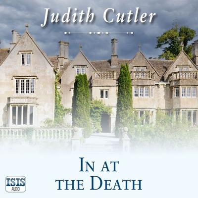 In at the Death - Judith Cutler, Audio, 9781399174459